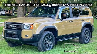 Land Cruiser 250 - Kurzvorstellung auf dem Buschtaxi-Treffen 2023