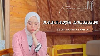 TABBAGE ATIMMU - Harnika Fadillah || Cipt. Zankrewo ( Cover Music Video )