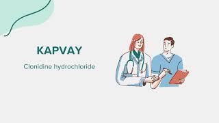 Kapvay Clonidine Hydrochloride - Drug Rx Information