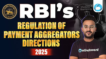 RBI Regulation of Payment Aggregators Directions, 2025 | RBI Grade B 2025 | Finance Current Affairs