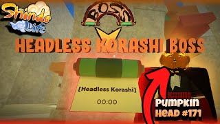 Headless Korashi Boss Location in Shindo Life