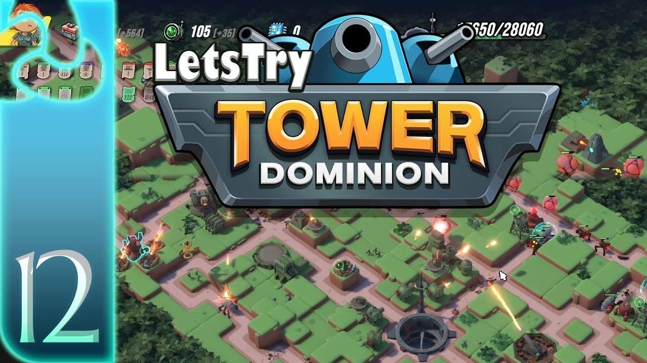 12 Tower Dominion
