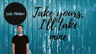 Matthew Mole - Take Yours, I'll Take Mine (Live)(Lyrics)