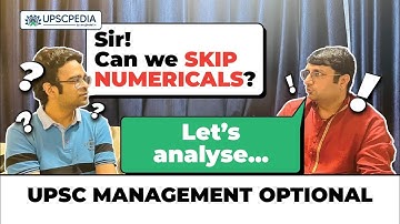 Importance of Numericals in UPSC Management Optional | UPSC Management Optional 2023