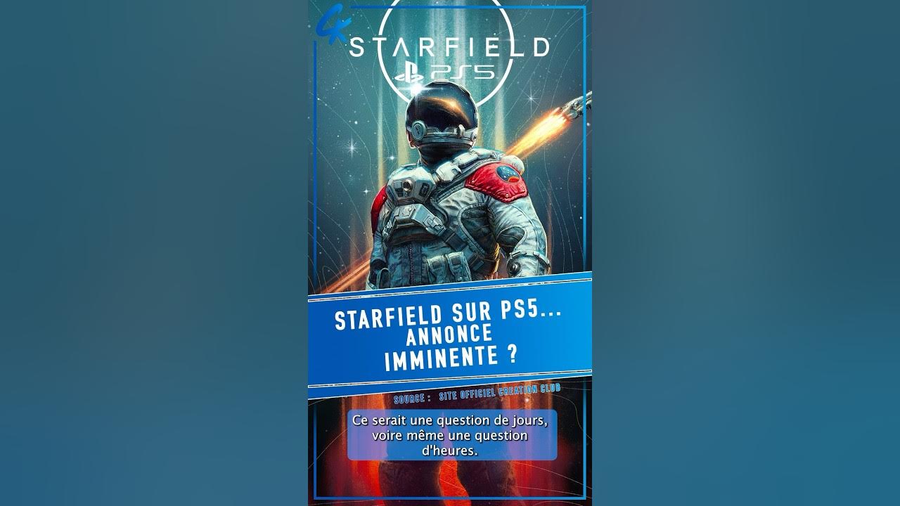 Starfield sur PS5 : Annonce Imminente?
