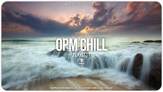 OPM CHILL LOFI PLAYLIST 2021 - Waterfall Vibes (Arthur Nery, Adie, Emman, Zack Tabudlo,...)