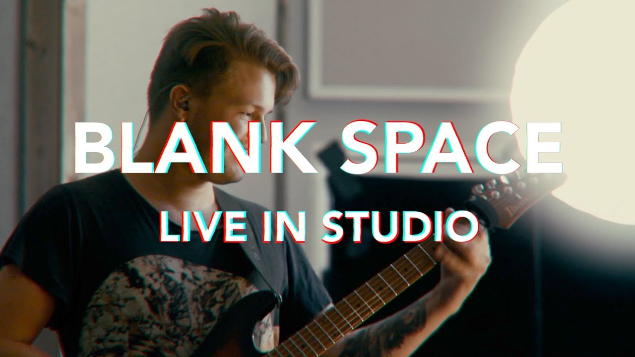 Watch Blank Space Live in Studio - NAVIAN on YouTube Watch Blank Space Live in Studio - NAVIAN on YouTube