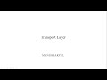 Third Chapter: Transport layer By Er. Manish Aryal Sir