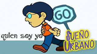 Video thumbnail of "Quien Soy Yo → SUEÑO URBANO 2014 → Rock Urbano "Nuevo""