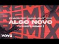 Kemuel, Kennto - Algo Novo (Kennto Remix) (Lyric Video) ft. Lukas Agustinho