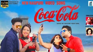 COCA COLA II NEW NAGPURI VIDEO SONG 2019 II SINGER MANOJ SAHRI AND JYOTI JI II RK  VARSHA IIHD VIDEO chords
