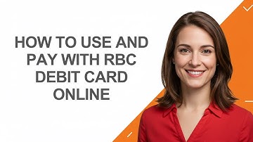 How To Use And Pay With Rbc Debit Card Online - AshleyHowTo