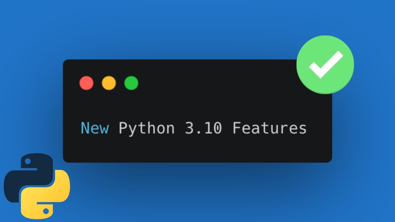 Python 3.10 12. Питон 3.10.