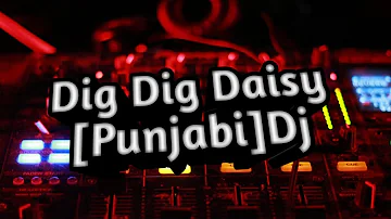 Dig Dig Daisy | Fast GMS Mix  | DJ Samiran