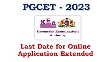 PGCET 2023 | Extension of Date for Online Application | MBA/MCA/M.TECH