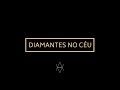 BULA - Diamantes No Céu (A Guerra e a Paz)