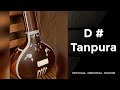 D  scale tanpura ll best scale for singing ll best for meditation