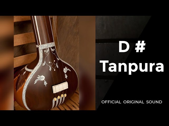 D # Scale Tanpura ll Best scale For singing ll Best for meditation class=