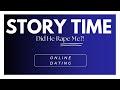 Sexual assault aka Rape| Story Time
