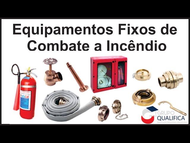 Equipamentos de combate a incêndio: Você conhece?