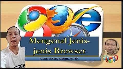 Materi TIK Kelas 9 | Mengenal Jenis Jenis Web Browser