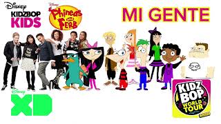 KIDZ BOP Kids & KIDZ BOP Phineas and Ferb - Mi Gente (KIDZ BOP WORLD TOUR)