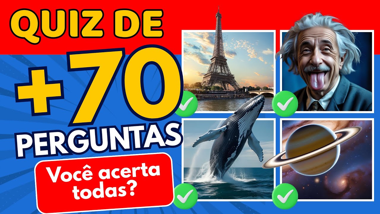 Você Consegue Acertar Todas? Mais de 70 Perguntas Rápidas de Conhecimento Geral!