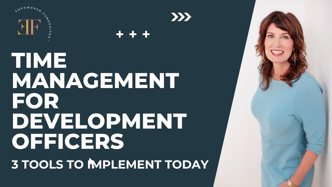 Time Management for Development Officers - YouTube