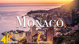 Monaco 4K • Scenic Relaxation Film With Calming Music •  Inspirational Music, 4k Video Ultra HD