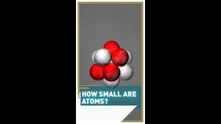 How small are atoms? screenshot 1