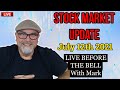 🔴 WATCH LIVE: Stock Market Today | July 12, 2021 - Here's What You Need To Know: