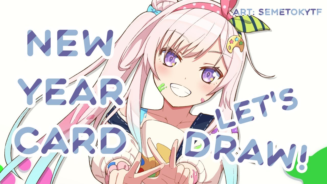 【 Live Draw 】ちょっと遅くなった？LET'S MAKE NEW YEAR CARD【 iofi / イオフィ 】