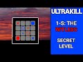 ULTRAKILL 1 S THE WITLESS ALL SOLUTIONS 