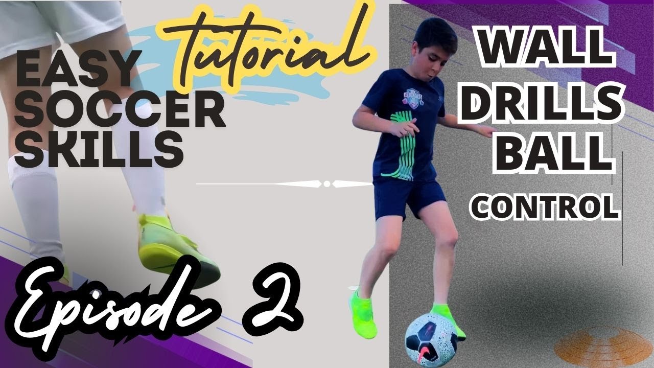 Wall Drill Progressions to Improve First Touch And Ball Control #soccer ...