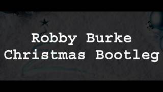 Glee - Last Christmas (Robby Burke Bootleg)