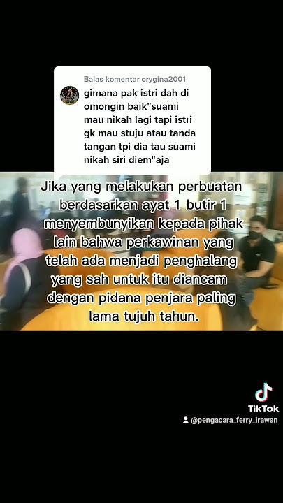 tindakan nikah siri tanpa izin istri yang di lakukan oleh suami dapat di laporkan kepada polisi