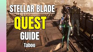 STELLAR BLADE | Xion Quest: Taboo (How to Find Organic Humanity Information)