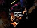 Maggie May Rod Stewart & Ronnie Wood guitar cover #guitarcover #guitar #rodstewart