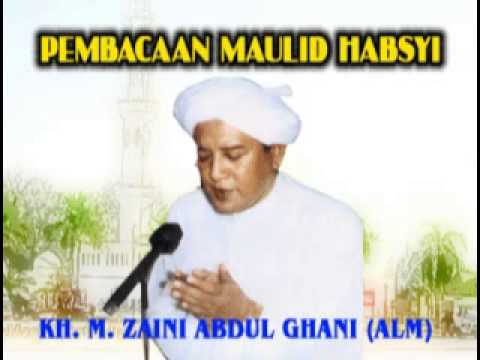Pembacaan Maulid Habsyi Oleh Guru Sekumpul Kh M Zaini Abdul Ghani Alm Youtube