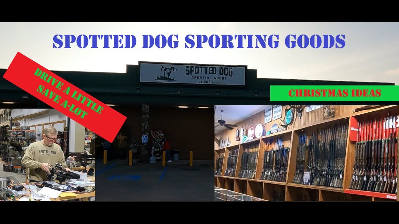 Christmas Gift Ideas / SPOTTED DOG SPORTING GOODS / ASHLEY'S DEER