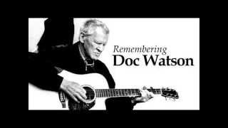 Video thumbnail of "Doc and Merle Watson  ROCKSALT AND NAILS"