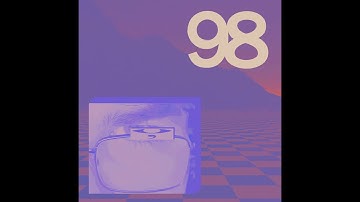 98 Reasons Not To