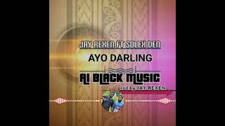 SOLEX DEN FT JAY REXEN (Ayo darling) official music 2025_2026)
