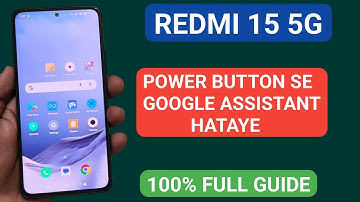 Redmi 15 5G mein power button se google assistant disable kare