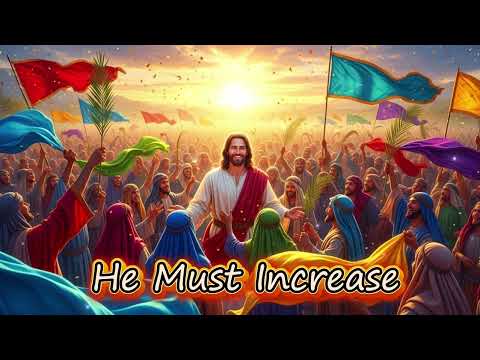 He Must Increase 🥁 Epic Drum Worship Anthem (John 3:30) | Morning Motivation