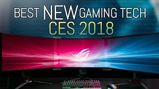 10 Best NEW Things for Gamers at CES 2018