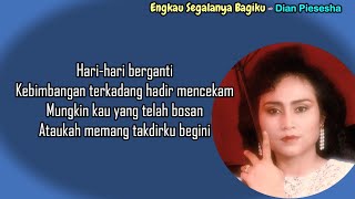 Dian Piesesha  -  Engkau Segalanya Bagiku  -  (Lirik Lagu)