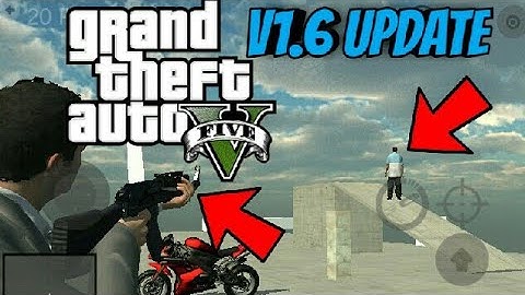 How To Download GTA 5 Unity V1.6 Update For Android