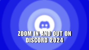 ❤ ULTIMATE: How to Zoom In and Out on Discord 2024 | Troubleshooting