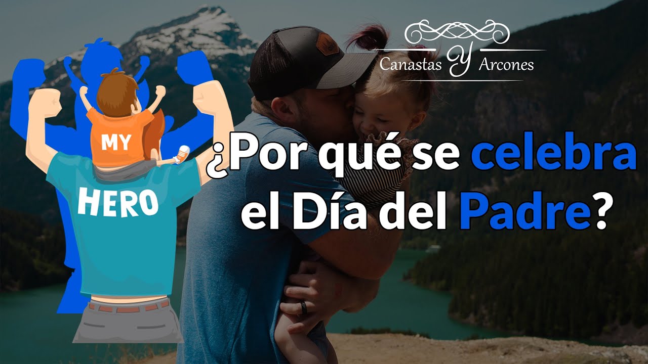 Por qué se celebra el día del Padre? - YouTube